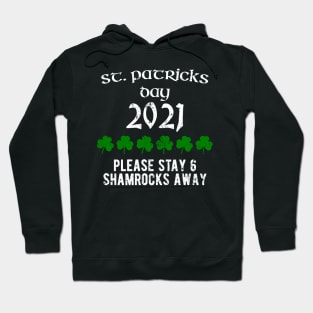 St Patricks Day 2021 Hoodie